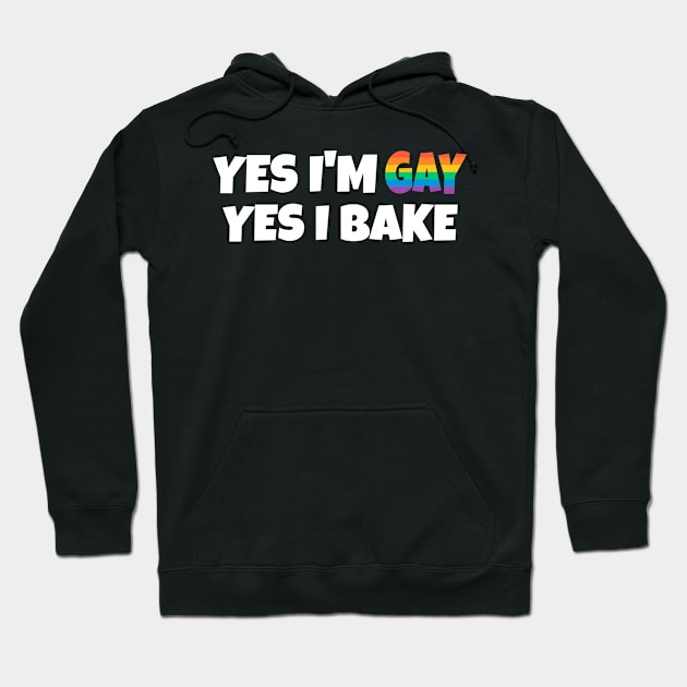 Gay Bake Hoodie by FunnyStylesShop